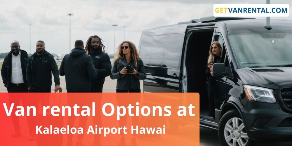 Van rental Options at Kalaeloa Airport, hawai