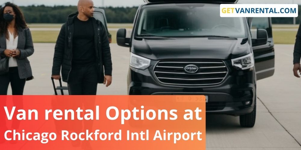 Van rental Options at Chicago Rockford International Airport