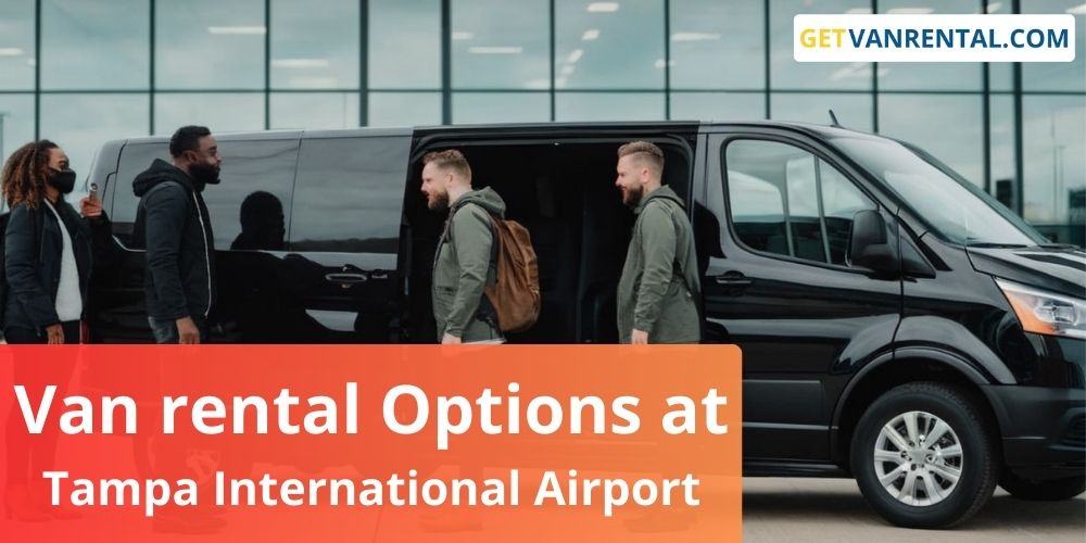 Van rental Options at Tampa International Airport