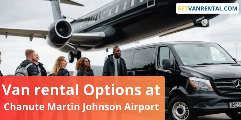 Van rental Options at Chanute Martin Johnson Airport