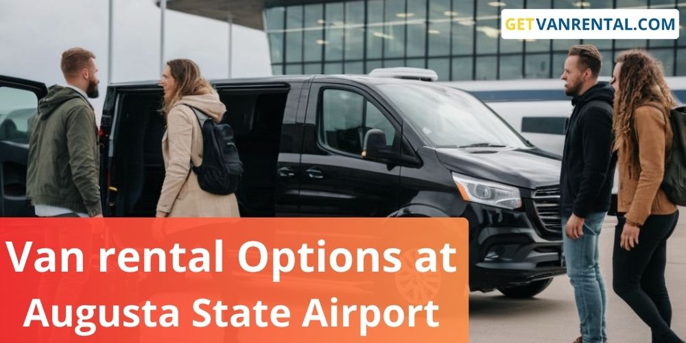Van rental Options at Augusta State Airport