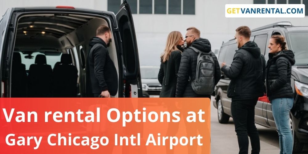 Van rental Options at Gary Chicago International Airport