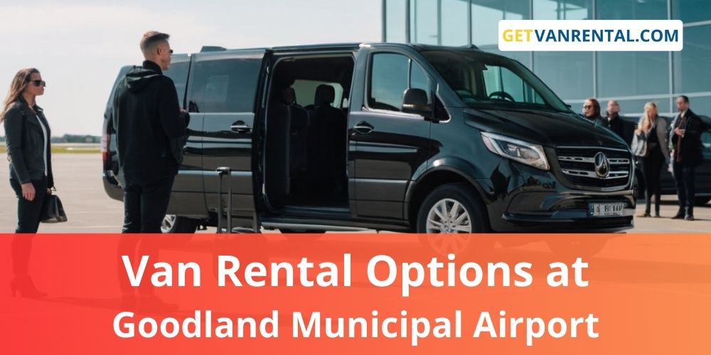 Van rental Options at Goodland Municipal Airport