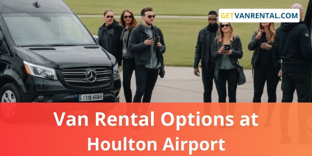 Van rental Options at Houlton International Airport